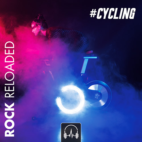 #CYCLING - Rock Reloaded