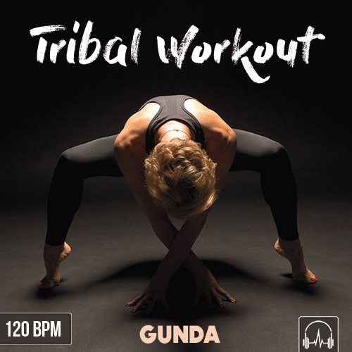 Tribal Workout (120 BPM)